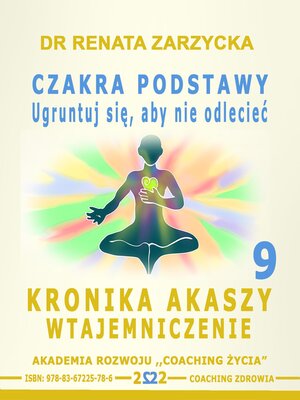 cover image of Czakra Podstawy, Korzeni i Materialna. Ugruntuj sie, aby nie odleciec.